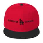 Forever LA Strong Snapback Hat Embroidered Black Text